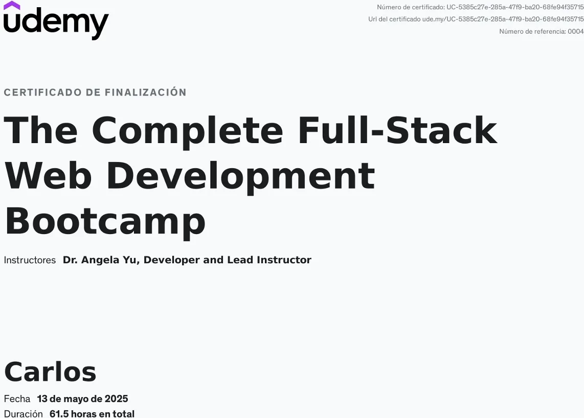 Certificado de Udemy del bootcamp completo de desarrollo web full-stack, 61.5 horas, a nombre de Carlos Anaya Ruiz